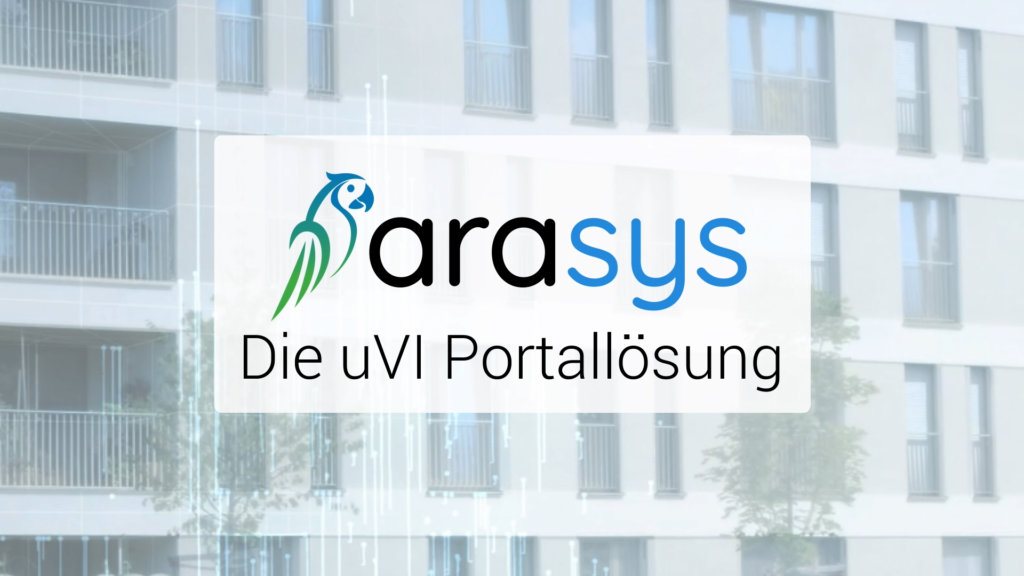 Die arasys uVI Portallösung – schnell, unkompliziert und hochautomatisiert (16.05.2022)